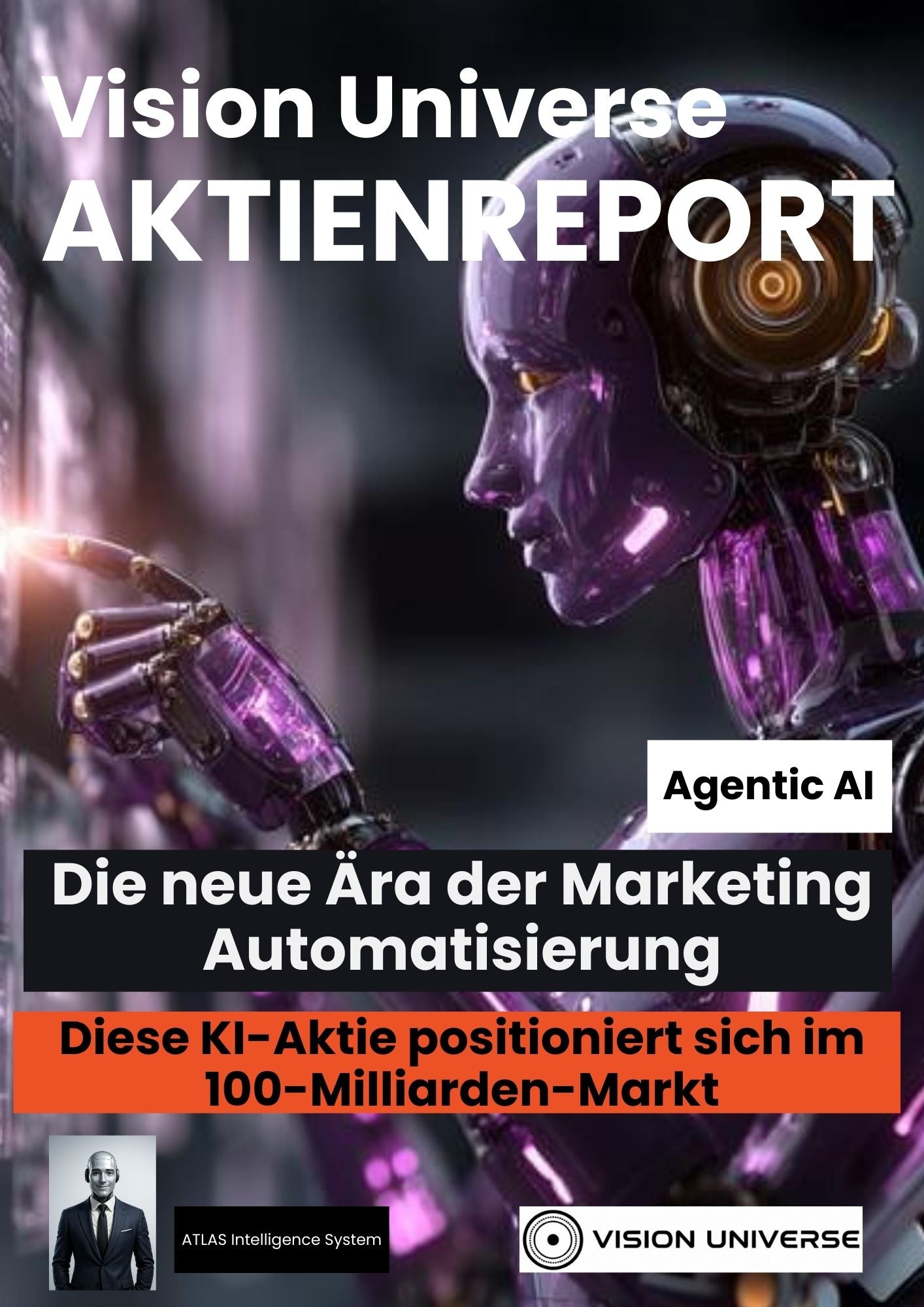 Aktienreport - Agentic AI: Die neue Ära der Marketing-Automatisierung
